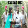 About Excuse Me Song